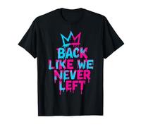 De Retour comme si Nous n'avions jamais quitté Funny Back to School Gen Z Dripping T-Shirt