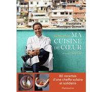 Alessandra Montagne Gomes – De Rio à Paris, ma cuisine de coeur – Relié – Flammarion
