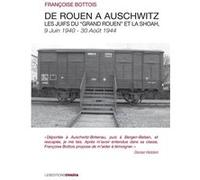 De Rouen à Auschwitz : Les Juifs du