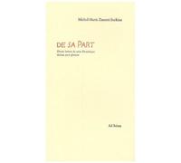 De Sa Part - Douze Lettres De Saint Dominique Écrites Post Gloriam