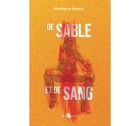 De Sable et de Sang
