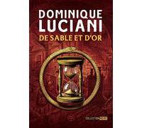 De sable et d'or - Dominique Luciani - M+ Editions - broché - Roman