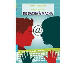 De Sacha à Macha de Hausfater-Douieb. Rachel (2010) Poche