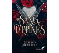 De sang et d'épines - Juliette Pierce - BLACK INK EDITIONS - broché - Roman