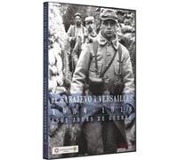 De Sarajevo à Versailles 1914-1918 : 1561 jours de guerre DVD E