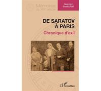 De Saratov à Paris: Chronique d’exil
