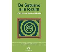 De Saturno a la locura: Ciencia en el Museo del Prado