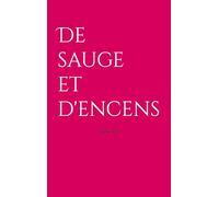 De sauge et d'encens