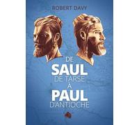 De Saul De Tarse À Paul D'antioche