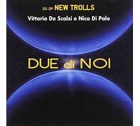 De Scalzi, Vittorio / Di Palo, Nico - Due Di NOI [Import]