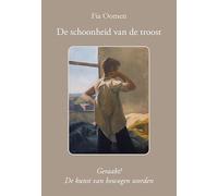 De schoonheid van de troost: Geraakt! De kunst van bewogen worden