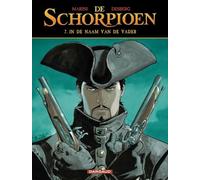 De Schorpioen 7: In de naam van de vader