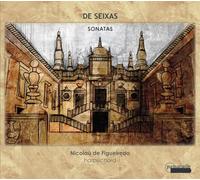 De Seixas : Sonates. Figueiredo.