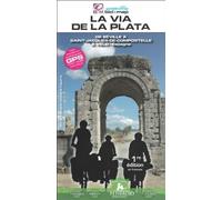 De Séville à Saint-Jacques-de-Compostelle à vélo: La via de la plata