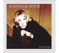 De Seyne, Joanna - Picture This