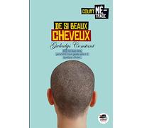 Gwladys Constant – De si beaux cheveux – Roman junior dès 9 ans – Broché