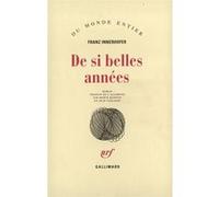 Franz Innerhofer – De si belles années – Gallimard