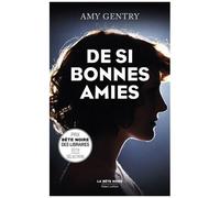 De Si Bonnes Amies