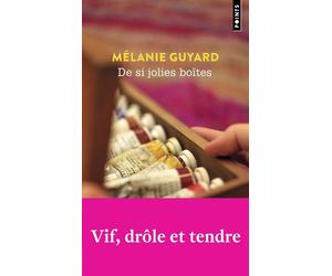 De si jolies boîtes - Mélanie Guyard - Points - Poche - Roman