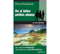 De si jolies petites plages - Pierre Pouchairet - Du Palemon Eds - Poche - Roman