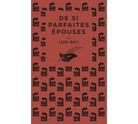 Lori Roy – De si parfaites épouses – Roman – Poche