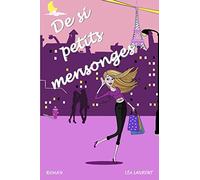 De si petits mensonges