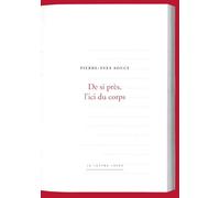 De si près, l'ici du corps