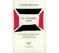 Loleh Bellon – De si tendres liens – Paris Studio des Champs-Élysées, 22 septembre 1984 – Gallimard