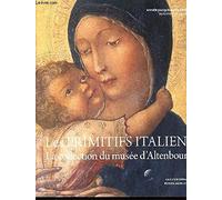 De Sienne à Florence : les primitifs italiens