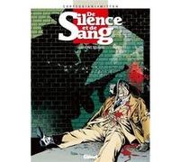 De Silence et de Sang - Tome 04 François Corteggiani (Auteur), Jean-Yves Mitton (Dessinateur)