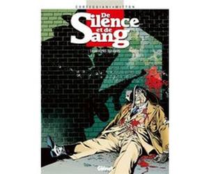 De Silence et de Sang - Tome 04 François Corteggiani (Auteur), Jean-Yves Mitton (Dessinateur)