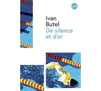 De silence et d'or
