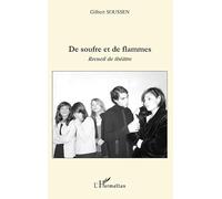 De soufre et de flammes : Recueil de théâtre