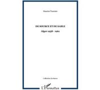 De source et de sable Maurice Tournier (Auteur)