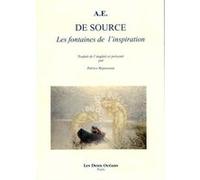De source - Les fontaines de l'inspiration George Russel (Auteur), Patrice Repusseau (Traduction)
