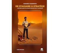 De Stagiaire à Stratège: L’histoire vraie d’un jeune africain face à l’adversité