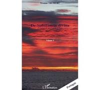 Yvonne Trubert – De substância divina (Volume 3) – Roman – Broché – L'Harmattan