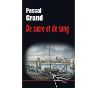 De Sucre et de sang
