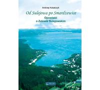 De Sulejów à Smardzewice Andrzej Kobalczyk (Buch auf Polnisch)
