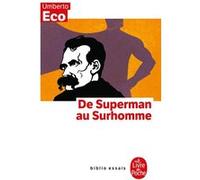 De Superman au surhomme Umberto Eco (Auteur), Myriem Bouzaher (Traduction)