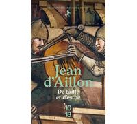 De taille et d'estoc - Jean D'Aillon - 10/18 - Poche - Roman