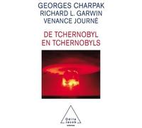 De Tchernobyl en Tchernobyls - Georges Charpak - Odile Jacob - broché - Guide