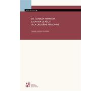 De te fabula narratur. Essai sur le récit à la deuxième personne - Daniel Seixas Oliveira - Publ.de St-Etienne - broché - Essai
