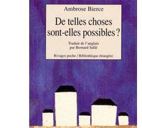 De telles choses sont-elles possibles ?