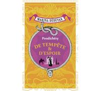 De tempête et d'espoir: Pondichéry