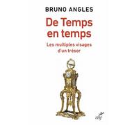 De Temps en temps: Les multiples visages d'un trésor