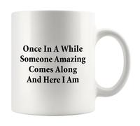 De Temps En Temps, Une Personne Extraordinaire Apparaît Et Me Voilà (Sarcastique) Tasse Drôle Tasses Impression Tasse À Café 330Ml Pour Thé Femme Ami