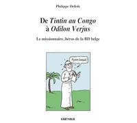 De Tintin au Congo à Odilon Verjus. Le missionnaire, héros de la BD belge