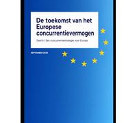 De toekomst van het Europese concurrentievermogen: Deel A: Een concurrentiestrategie voor Europa