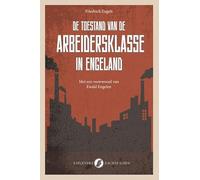 De toestand van de arbeidersklasse in Engeland